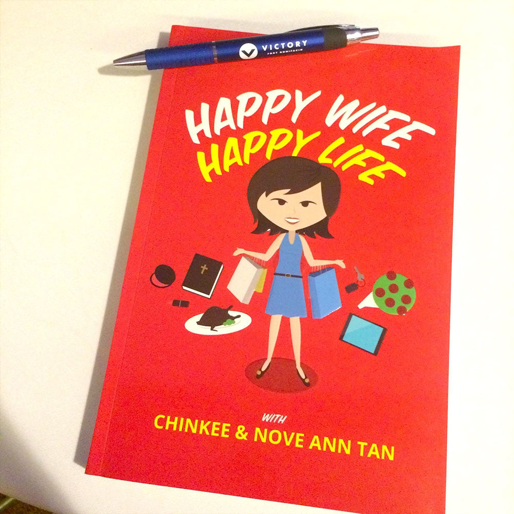 Happy Wife Happy Life by Chinkee Tan
