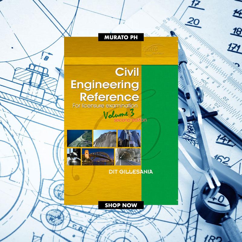 Civil Engineering Reference Volume 3 (2nd edition) by DIT Gillesania