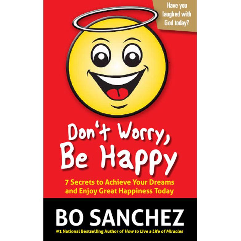 Don’t Worry be Happy by Bo Sanchez Books SVP 