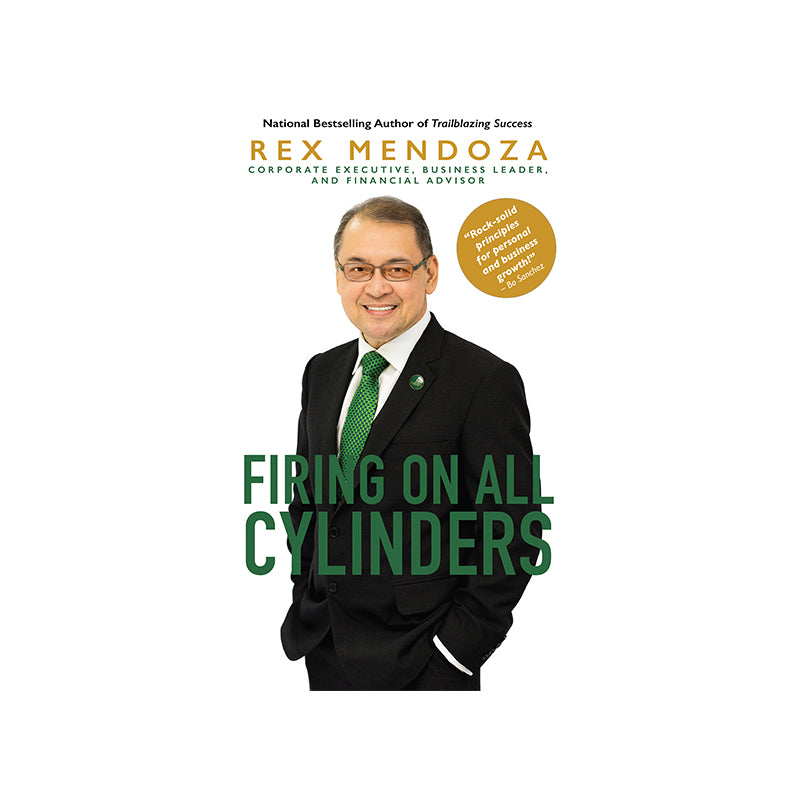 Firing on all Cylinders by Rex Mendoza