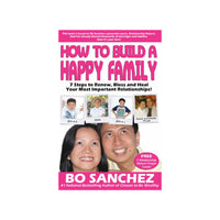 Thumbnail for How to Build a Happy Family by Bo Sanchez