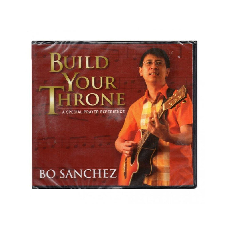 Build Your Throne by Bo Sanchez
