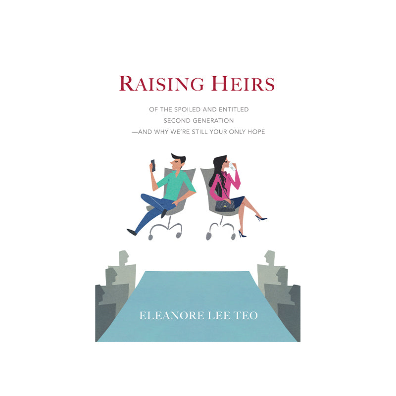 Raising Heirs by Eleanore Lee Teo | Foreword by Bo Sanchez - The Feast Books Inspirational Self Help