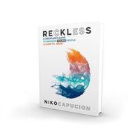 Thumbnail for Reckless by Niko Capucion | Foreword by Bo Sanchez & Obet - The Feast Books Inspirational Self Help