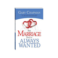 Thumbnail for The Marriage Youve Always Wanted by Gary Chapman
