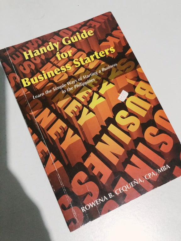 Handy Guide for Business Starters (Phils) by Rowena Cequeña
